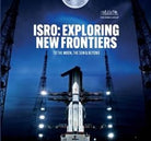 ISRO Exploring New Frontier To the Moon, The Sun and Beyond - Books - Indic Inspirations